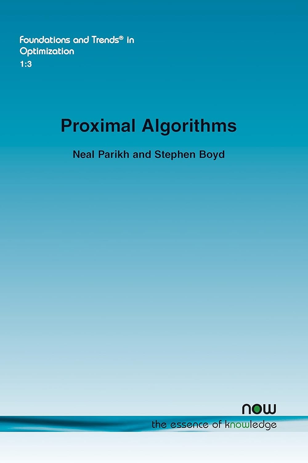 Proximal Algorithms